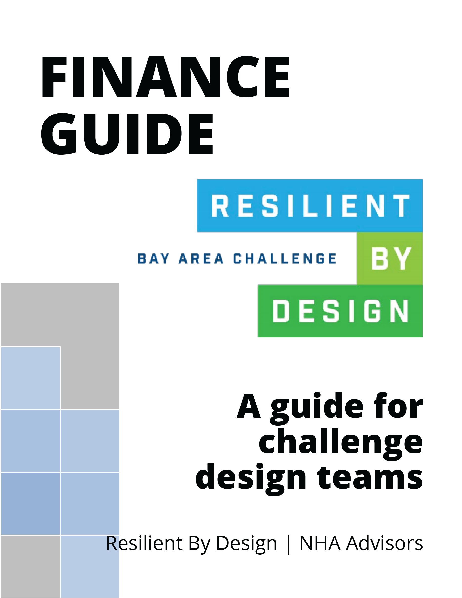 Finance Guide for Resilient by Design Bay Area Challenge Design Teams